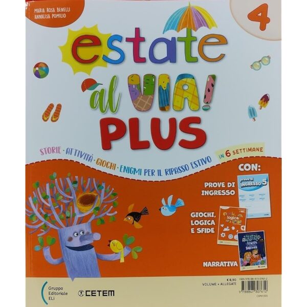 Estate al via. Plus. Per la Scuola elementare (Vol. 4)