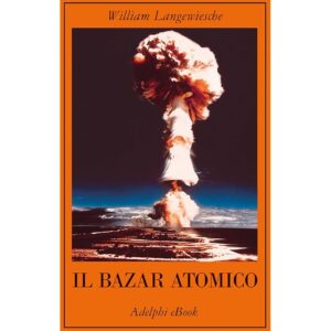 Il bazar atomico
