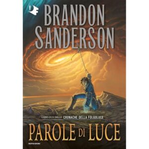 Le Cronache della Folgoluce - 2. Parole di luce