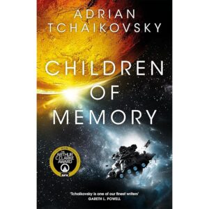 Children of Memory: Action-packed alien adventure from the winner of the Arthur C.