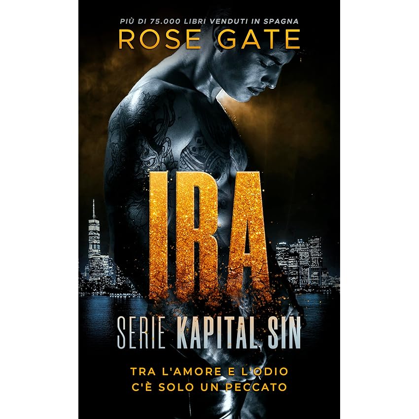 IRA: tra l'amore e l'odio c'è solo un peccato (Kapital Sin Vol. 1)