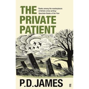 The Private Patient (Inspector Adam Dalgliesh Book 14)