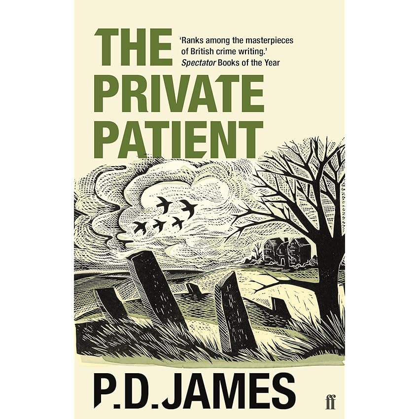 The Private Patient (Inspector Adam Dalgliesh Book 14) The Private Patient (Inspector Adam Dalgliesh Book 14)