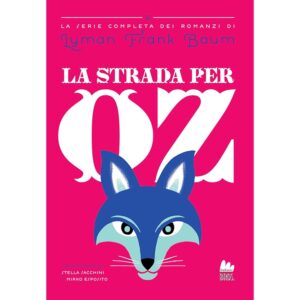 La strada per Oz (Il mago di Oz)