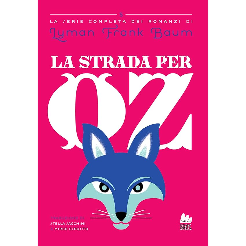 La strada per Oz (Il mago di Oz)