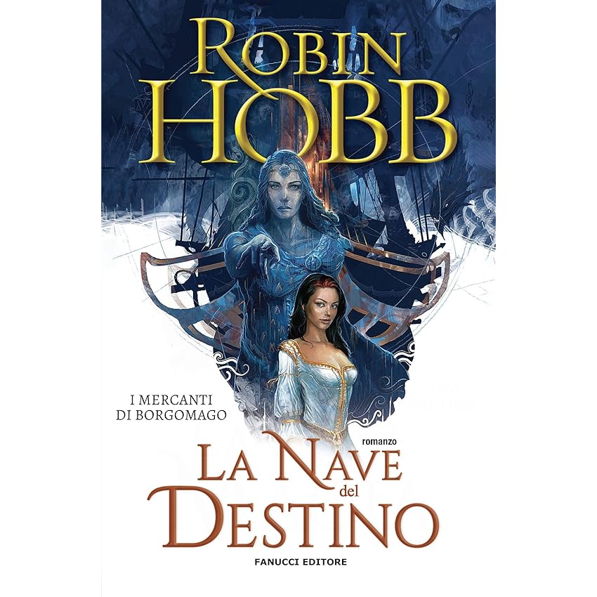 La nave del destino – I mercanti di Borgomago #3