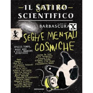 Il satiro scientifico. Seghe mentali cosmiche: Spazio-tempo