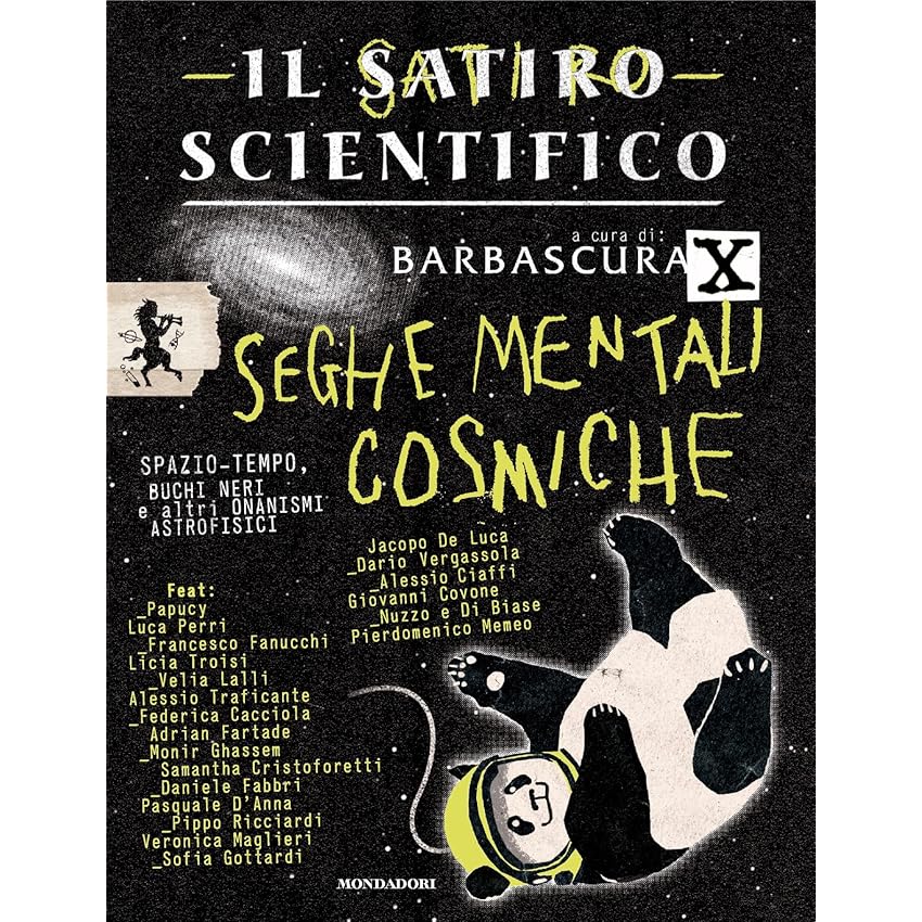 Il satiro scientifico. Seghe mentali cosmiche: Spazio-tempo