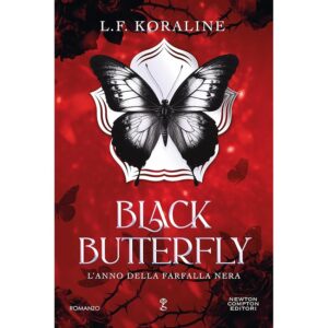 Black Butterfly. L'anno della farfalla nera