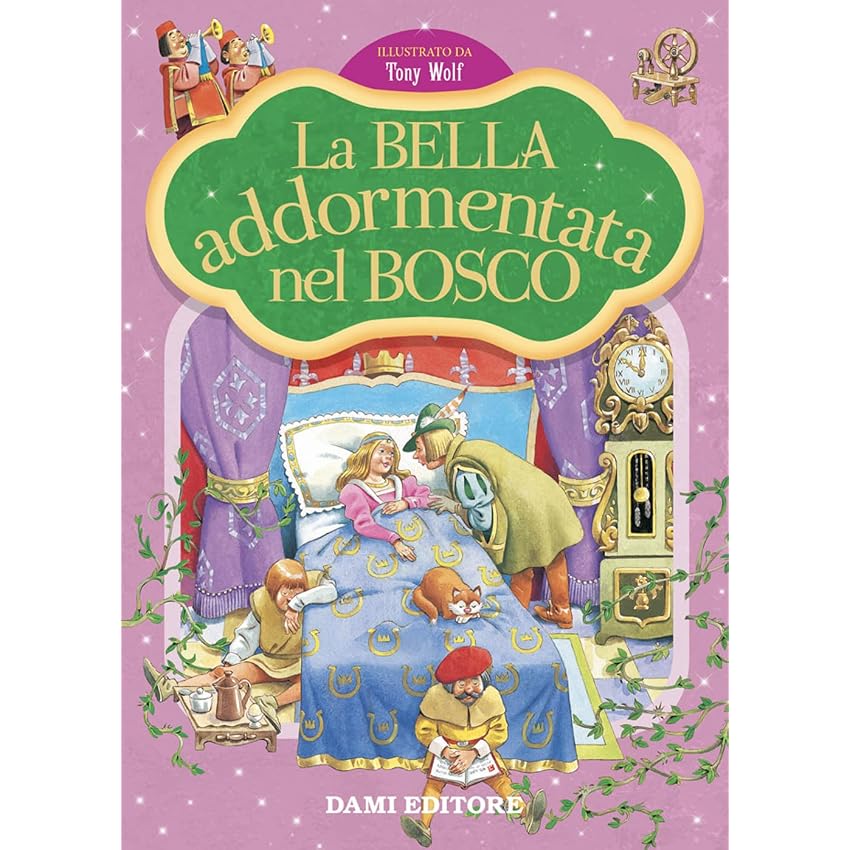 La bella addormentata nel bosco. Prime storie da leggere. Ediz. a colori