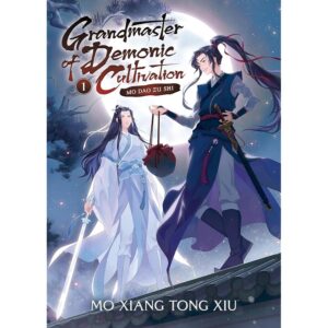 Grandmaster Demonic Cultivation: Mo Dao Zu Shi: 1